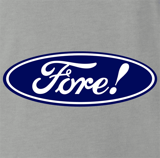 funny ford / Fore golf parody t-shirt men's grey 