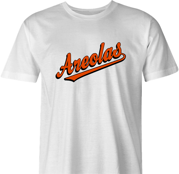 Funny Baltimore Areolas Baseball T-Shirt Men's Tee / White / S