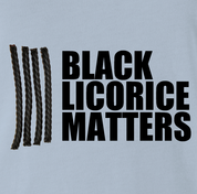 funny black licorice matters candy