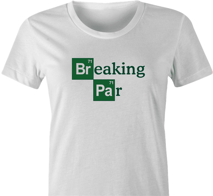 funny periodic table breaking par t-shirt for scratch golfers women's white