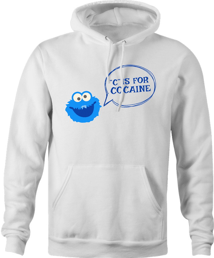 funny C is For Cocaine cookie hoodie men's white 