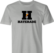 funny Haters Drink Haterade Parody white men's t-shirt