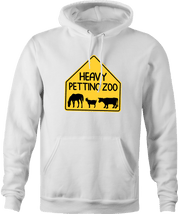 Funny Heavy Petting Zoo Warning Sign White Hoodie