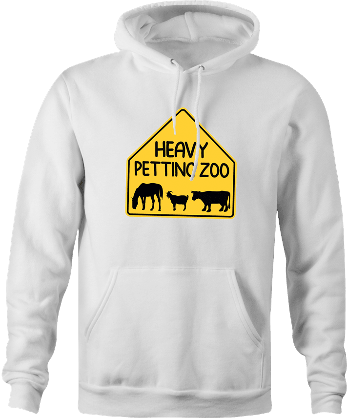 Funny Heavy Petting Zoo Warning Sign White Hoodie