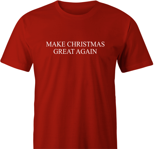 http://bigbadtees.com/cdn/shop/products/Make-Christmas-Great-Again-Red-Mens-Tee.png?v=1573847990