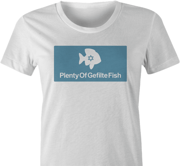 funny jewish humor - plenty of gefilte fish women's white t-shirt 