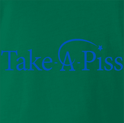 Funny Take A Piss Foundation / Pee & Charity Parody Kelly Green t-shirt