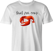 funny cray crawfish t-shirt white men's