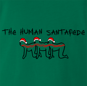 Funny Human Centipede Christmas Parody - Santa Kelly Green T-Shirt