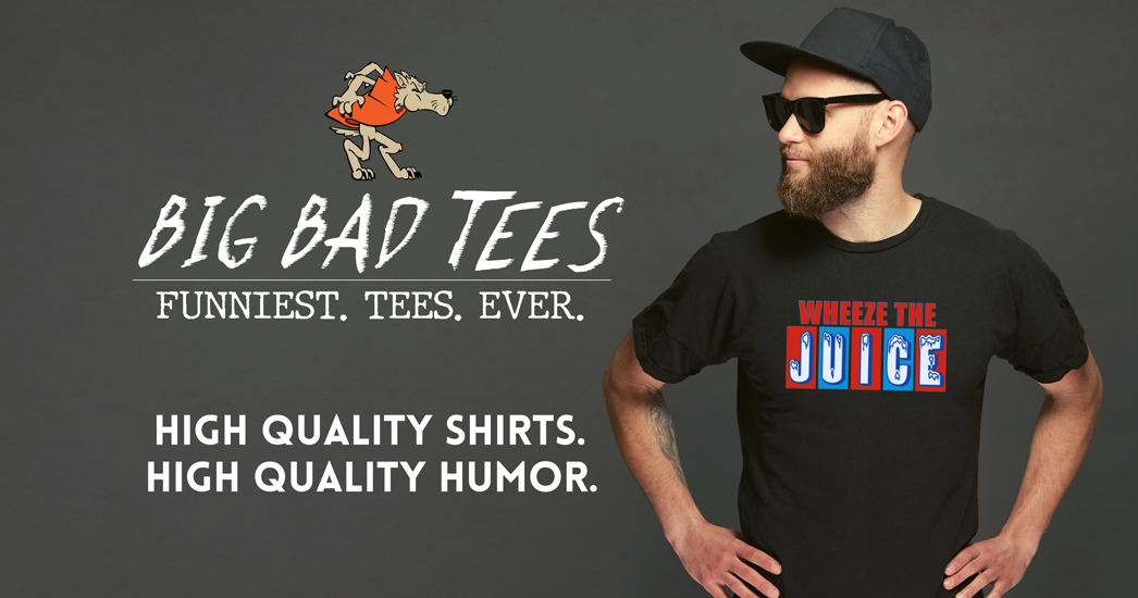 BigBadTees.com Funniest.Tees.Ever. Funny T-Shirts Mobile Banner 