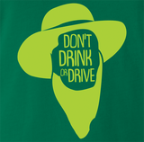 Don't Drink Or Drive