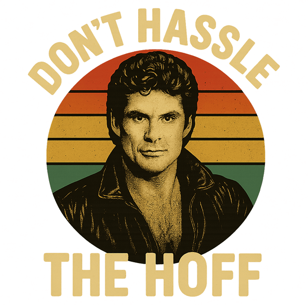 funny david hasselhoff don't hassle the hoff men's white t-shirt 