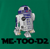 funny #MeToo R2D2 mashup t-shirt men's green
