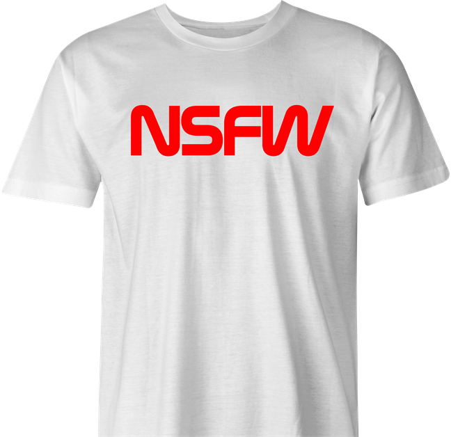 funny not safe for work NASA t-shirt men's white