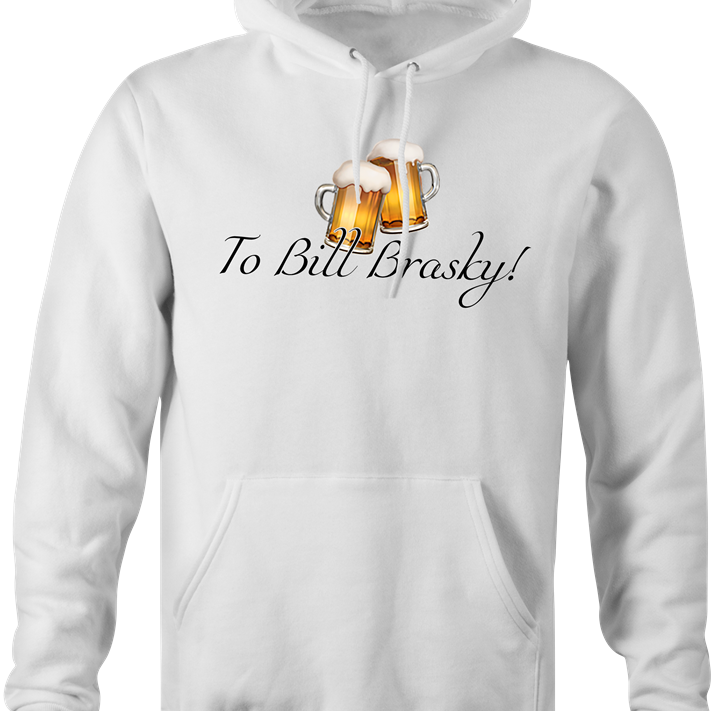 To-Bill-Brasky-White-Mens-Hoodie_318a5d09-e48b-4c93-bf30-3e93d1dddb3a.png