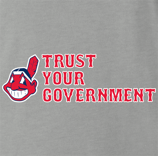 Trust Your Government