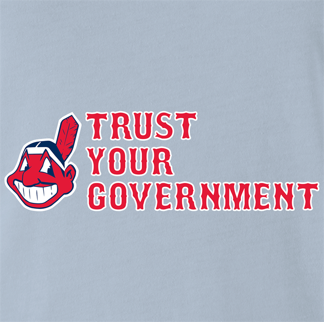 Trust Your Government