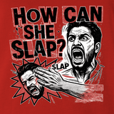 How Can She Slap?