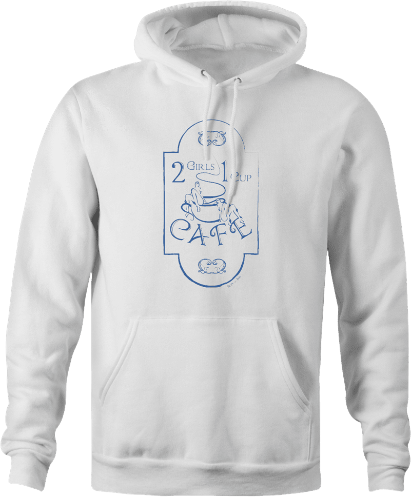 Funny 2 girls 1 cup cafe coffee shop hoodie white  