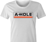 Funny asshole moving day t-shirt white women's
