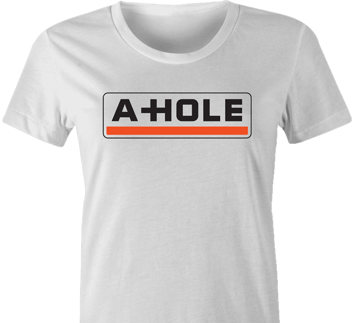 Funny asshole moving day t-shirt white women's