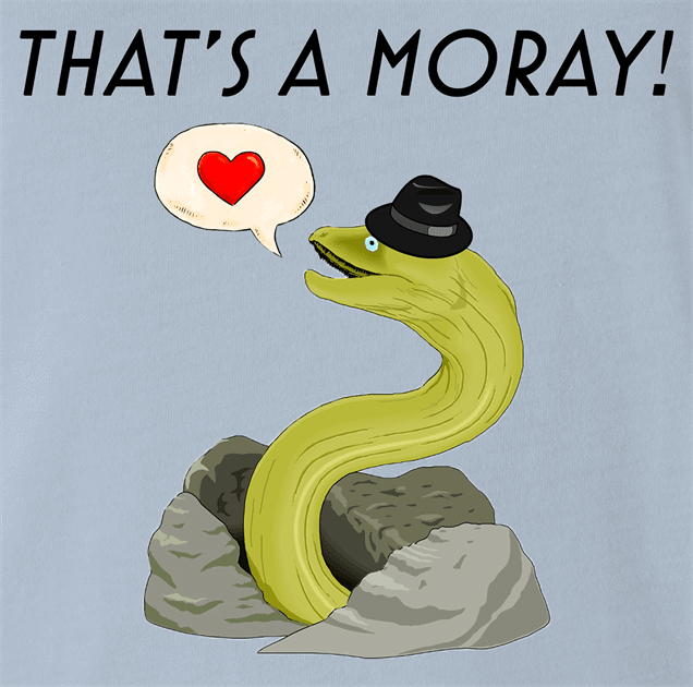 funny That's Amore Play On Word That's A Moray Eel Light Blue t-shirt
