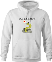 funny That's Amore Play On Word That's A Moray Eel white hoodie