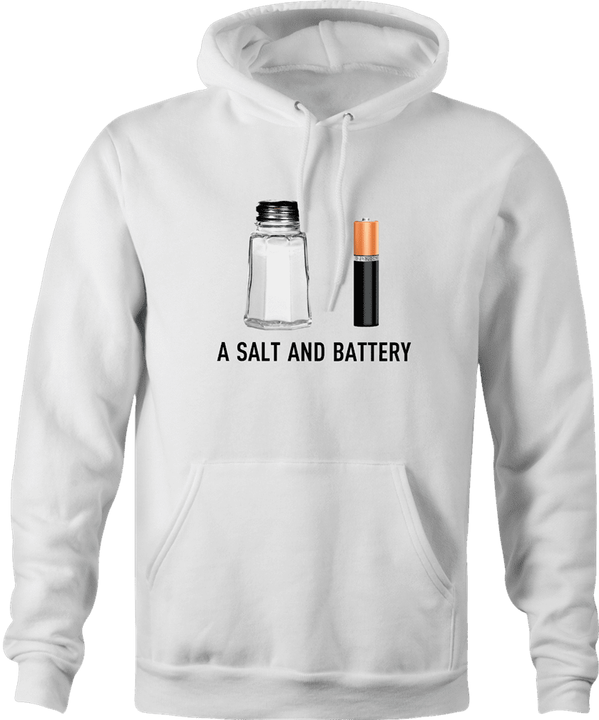 funny pun a salt and battery a salt and battery t-shirt white hoodie