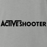Funny Active Shooter Parody Ash Grey T-Shirt