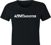 Funny Active Shooter Parody Women's black