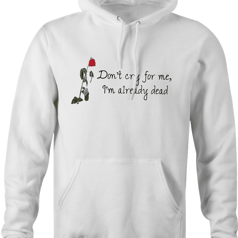 funny barney gumble don't cry for me white hoodie