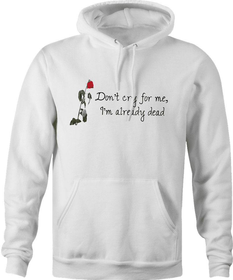 funny barney gumble don't cry for me white hoodie