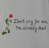 funny barney gumble don't cry for me ash grey t-shirt