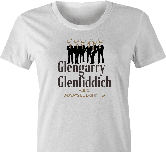 funny glengarry glenross glen fiddich mashup women's white t-shirt