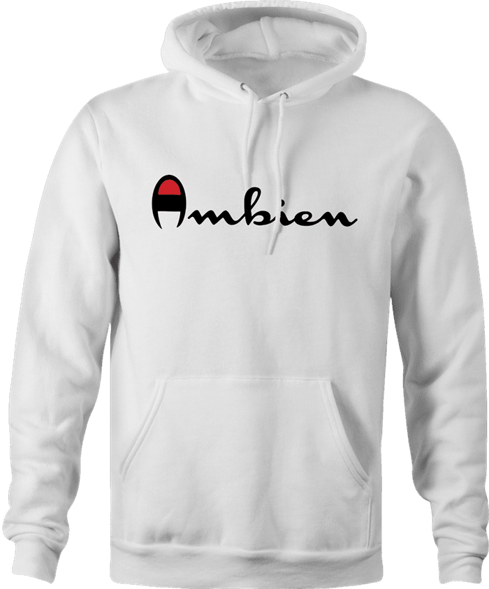 Funny Ambien white hoodie