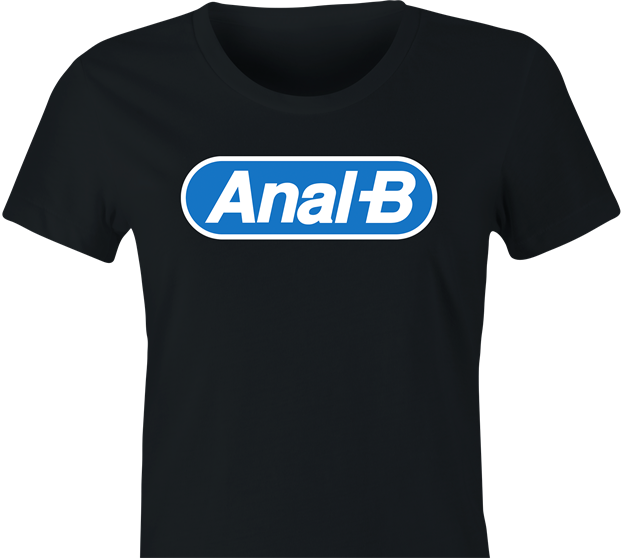 funny anal b women's black parody t-shirt 