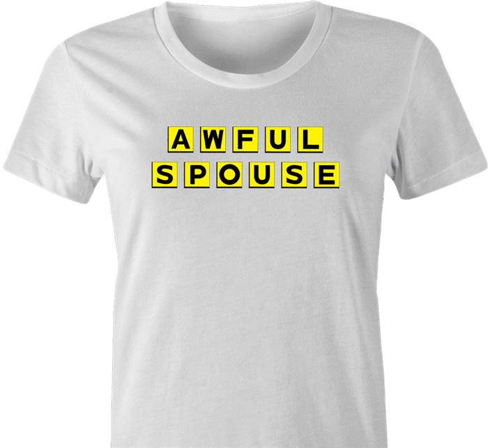 funny Awful Spouse Waffle Mash-up white women's t-shirt
