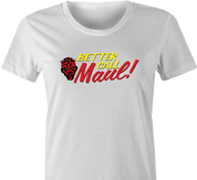 funny Better Call lawyer tv/movie mashup t-shirt white women's 