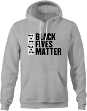 Funny poker black fives matter ash hoodie