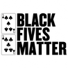 Funny poker black fives matter white tee