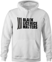 funny black licorice matters hoodie