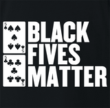 Black Fives Matter