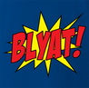 funny Blyat - Russian Pow! Comic Book Meme Parody royal Blue t-shirt