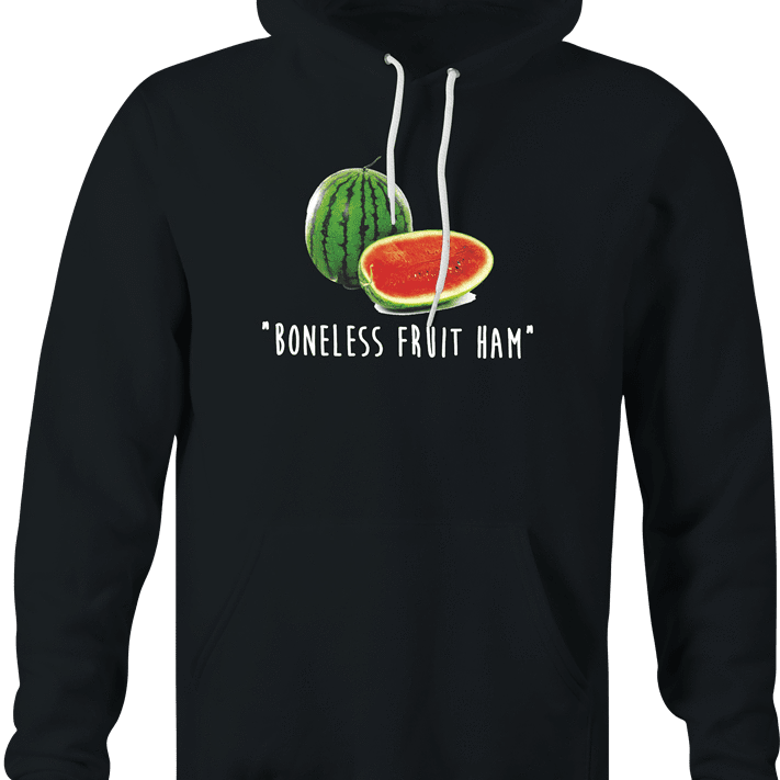 funny Boneless Fruit Ham Watermelon t-shirt black hoodie
