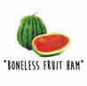 funny Boneless Fruit Ham Watermelon white tee