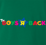 Boys R Back