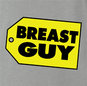 Funny Breast Guy T-Shirt for People who like boobs 