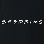 funny friends bredrin t-shirt men's black