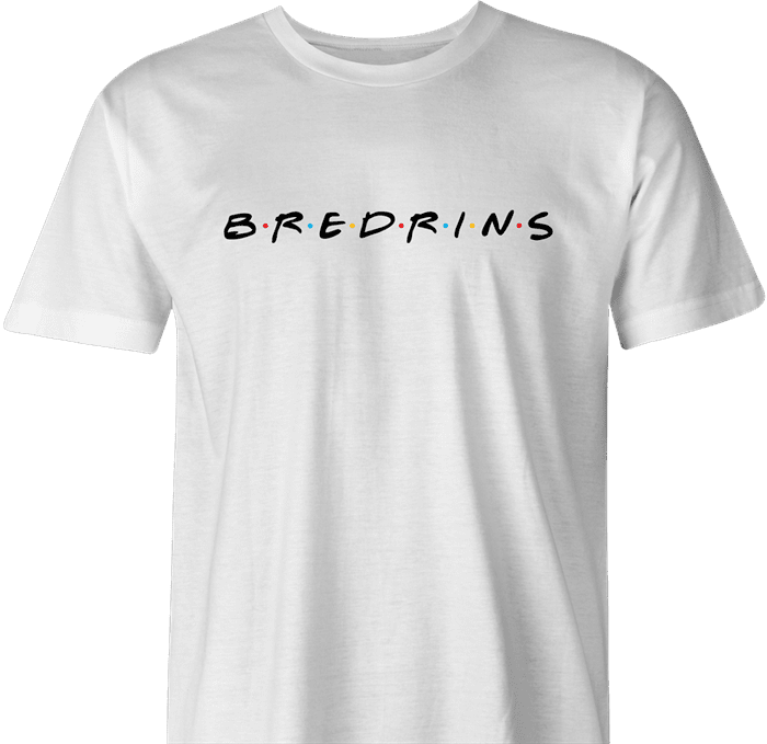 funny friends bredrin t-shirt men's white 