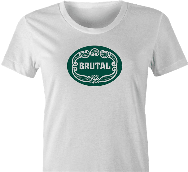 funny Brutal cologne for Men Mashup white women's t-shirt